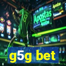 g5g bet